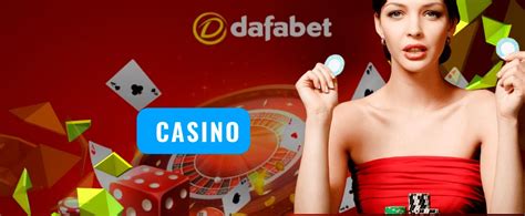 Dafabet Casino Erfahrungen und Bewertung .